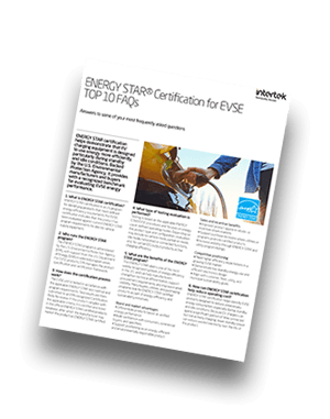 ENERGY STAR&reg; Certification for EVSE TOP 10 FAQs